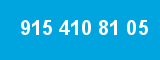 915 410 81 05 915 410 81 05